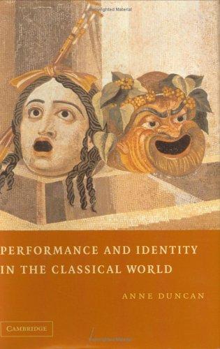 Cover of Performance and identity in the classical world