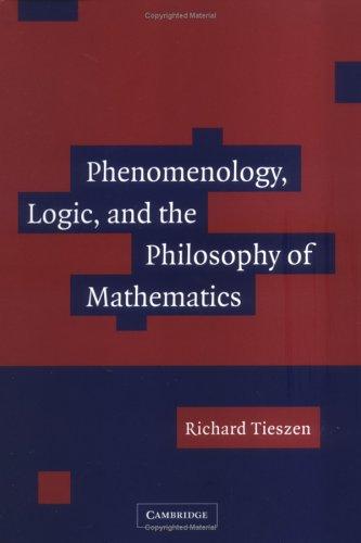 Cover of Phenomenology, Logic, and the Philosophy of Mathematics