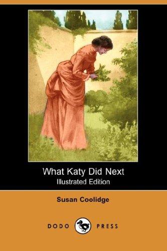 Cover of What Katy Did Next (Best Loved Stories)