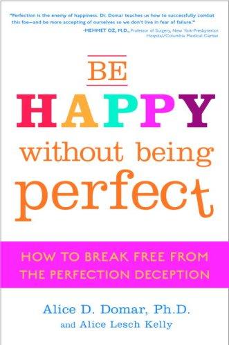 Cover of Be happy without being perfect
