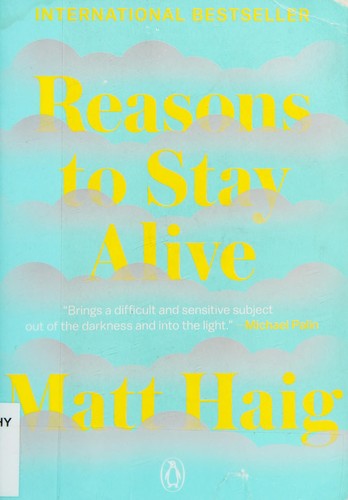 Cover of Reasons to stay alive