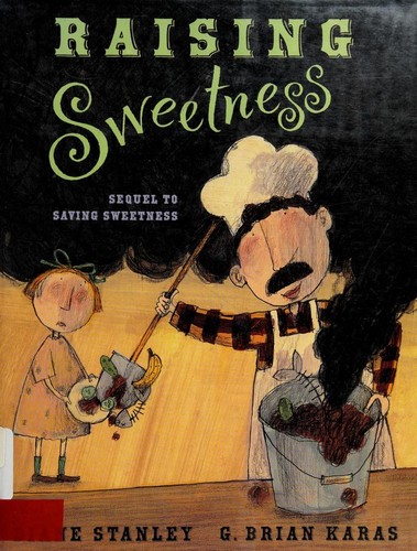 Cover of Raising Sweetness (Sweetness #2)