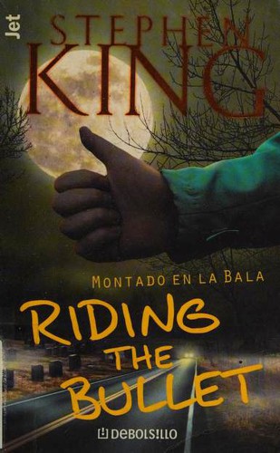 Cover of Riding the Bullet