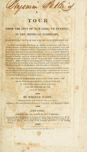 Cover of A tour from the city of New York, to Detroit, in the Michigan Territory, made between the 2d of May and the 22d of September, 1818
