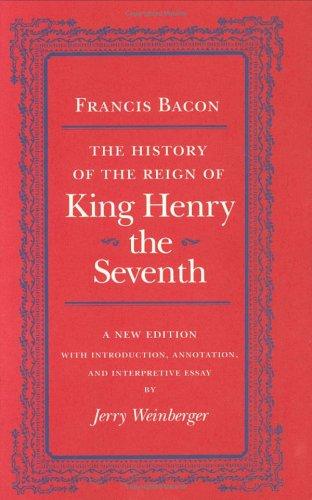 Cover of Historie of the raigne of King Henry the Seventh