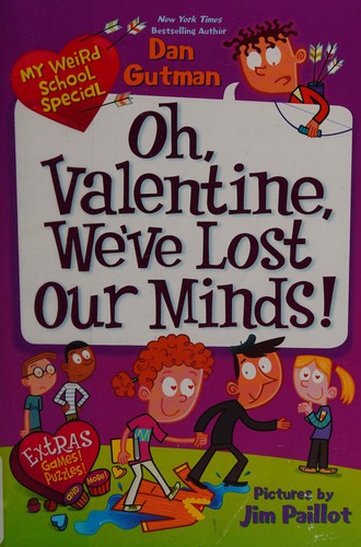 Cover of Oh, Valentine, we've lost our minds!