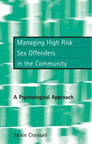 Cover of Managing high risk sex offenders in the community