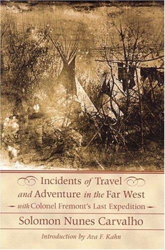 Cover of Incidents of travel and adventure in the far West