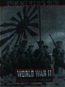 Cover of The Rising Sun (Time-Life's World War II, Vol. 4)