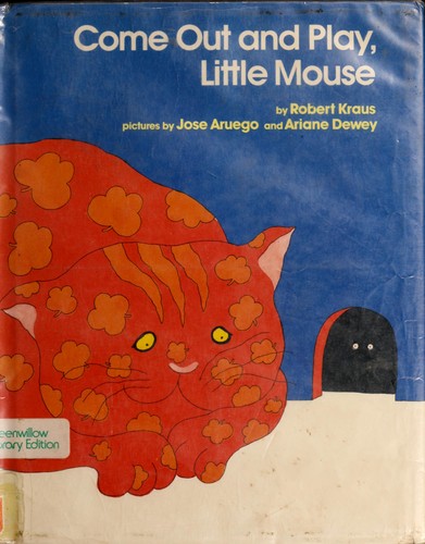 Cover of Come out and play, little mouse