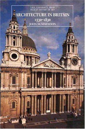 Cover of Architecture in Britain, 1530-1830