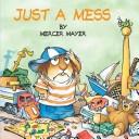 Cover of Just a mess