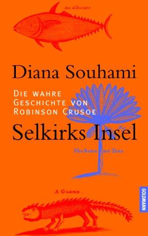 Cover of Selkirks Insel. Die wahre Geschichte von Robinson Crusoe