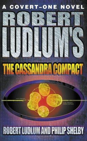 Cover of Robert Ludlum's The Cassandra Compact