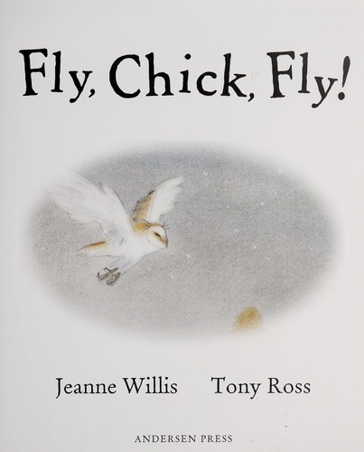 Cover of Fly, chick, fly!