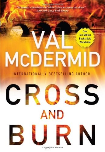Cover of Cross and Burn (Tony Hill / Carol Jordan)