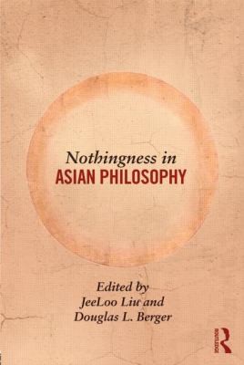 Cover of Nothingness in Asian Philosophy