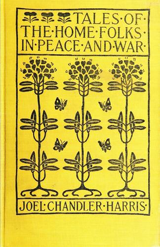 Cover of Tales of the home folks in peace and war