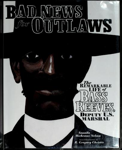 Cover of Bad news for outlaws