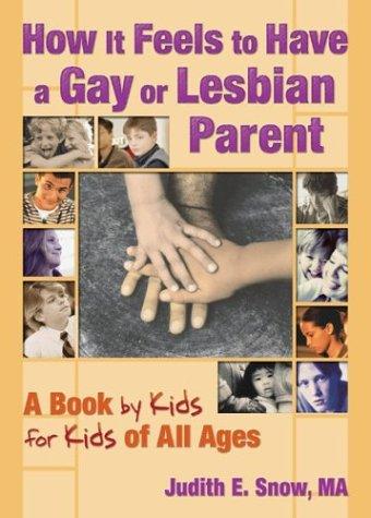Cover of How It Feels to Have a Gay or Lesbian Parent