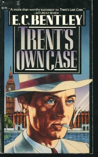 Cover of Trent's Own Case