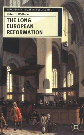 Cover of The Long European Reformation
