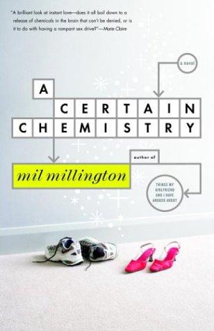 Cover of A Certain Chemistry