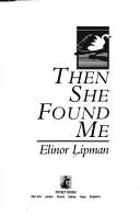 Cover of Then she found me