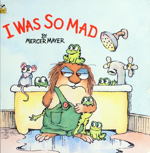 Cover of I Was So Mad