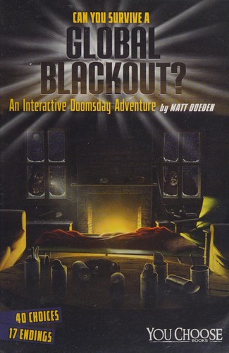Cover of Can You Survive a Global Blackout?