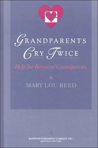 Cover of Grandparents Cry Twice