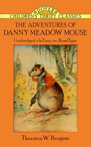 Cover of The adventures of Danny Meadow Mouse