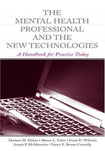 Cover of The mental health professional and the new technologies