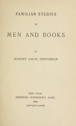 Cover of Familiar studies of men and books