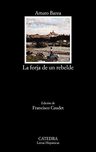 Cover of La forja de un rebelde