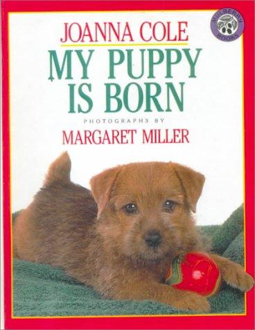 Cover of My Puppy Is Born (Reading Rainbow Book)