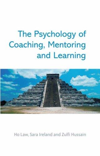 Cover of The psychology of coaching, mentoring, and learning