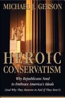 Cover of Heroic Conservatism