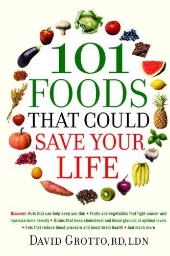 Cover of 101 Foods That Could Save Your Life