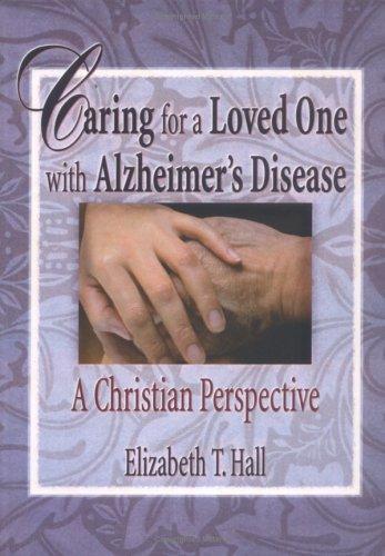 Cover of Caring for a Loved One With Alzheimer's Disease