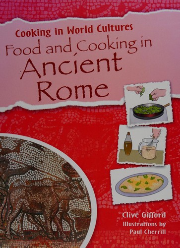 Cover of Food and cooking in ancient Rome