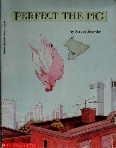 Cover of Perfect, the pig