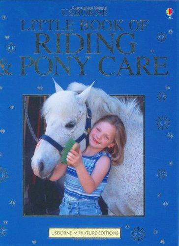 Cover of The Usborn Complete Book of Riding and Pony Care