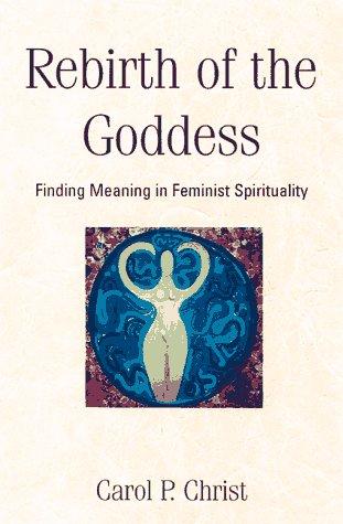 Cover of Rebirth of the goddess
