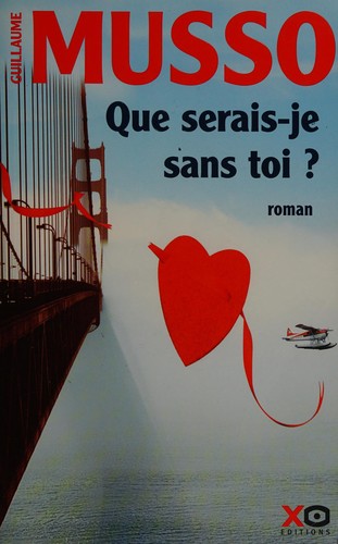 Cover of Que serais-je sans toi ?