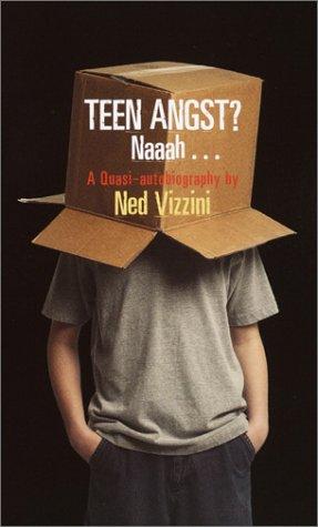 Cover of Teen Angst? Naaah . . .