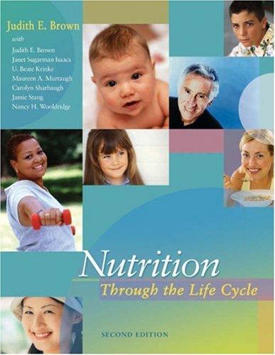 Cover of Nutrition through the life cycle