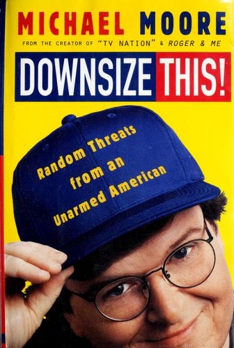 Cover of Downsize This!