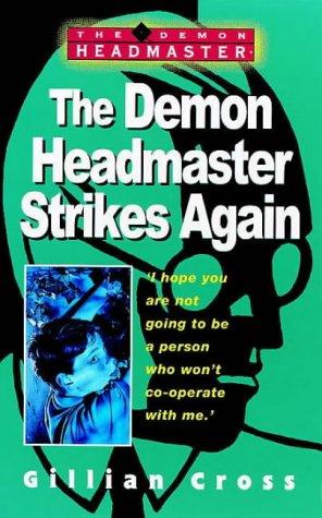 Cover of The Demon Headmaster Strikes Again (Demon Headmaster)