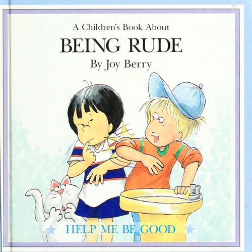 Cover of A children's book about being rude